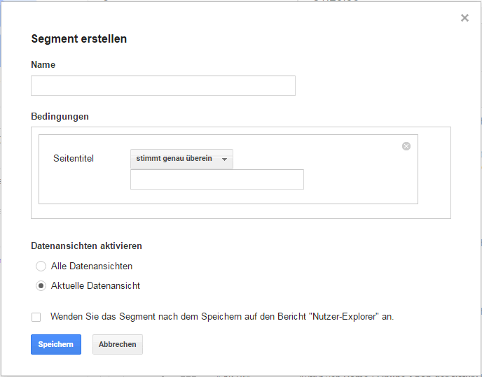 Google Analytics Nutzer-Explorer Segment